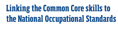 linking the common core skills with the national occupational standards