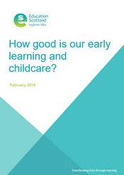 How good is our early learning and childcare?